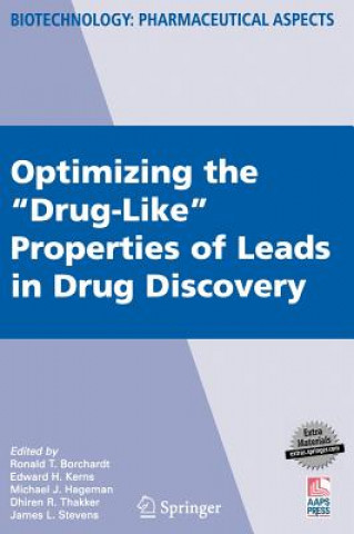 Könyv Optimizing the "Drug-Like" Properties of Leads in Drug Discovery Ronald T. Borchardt