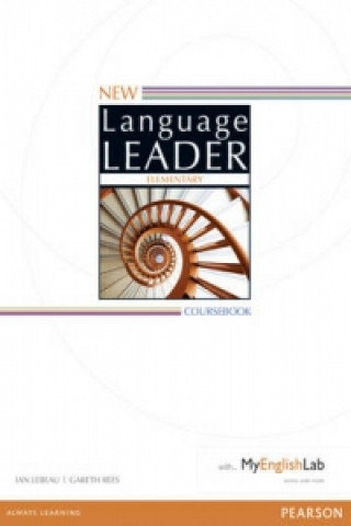 Könyv New Language Leader Elementary Coursebook with MyEnglishLab Pack Ian Lebeau