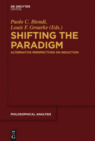 Knjiga Shifting the Paradigm Paolo C. Biondi