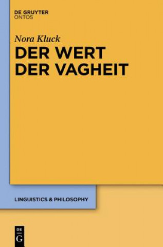 Kniha Wert der Vagheit Nora Kluck