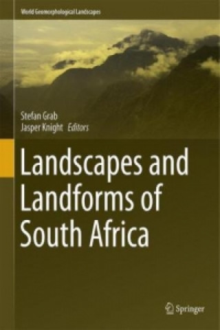 Kniha Landscapes and Landforms of South Africa Stefan Grab