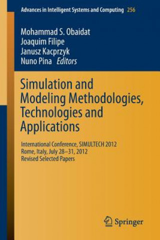 Kniha Simulation and Modeling Methodologies, Technologies and Applications Mohammad S. Obaidat