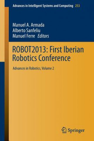 Carte ROBOT2013: First Iberian Robotics Conference Manuel A. Armada
