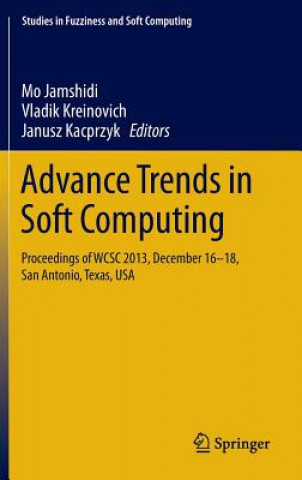 Knjiga Advance Trends in Soft Computing Mo Jamshidi