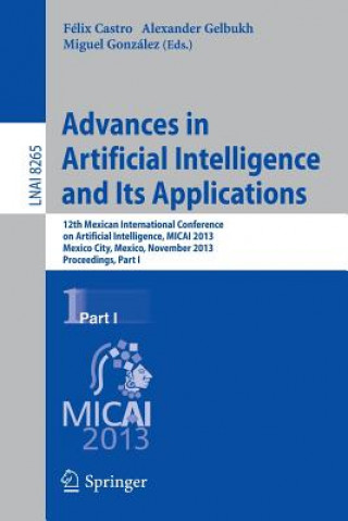 Könyv Advances in Artificial Intelligence and Its Applications Félix Castro