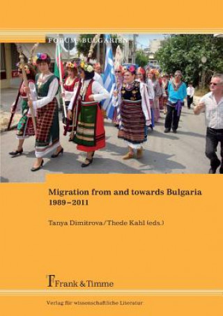 Carte Migration from and Towards Bulgaria 1989-2011 Tanya Dimitrova