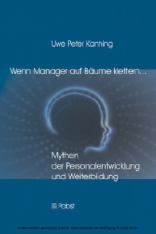 Libro Wenn Manager auf Bäume klettern ... Uwe P. Kanning