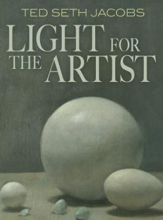 Könyv Light for the Artist Ted Jacobs