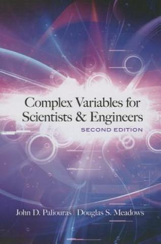 Kniha Complex Variables for Scientists and Engineers John Paliouras