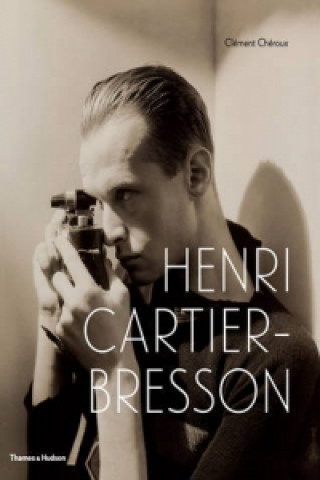 Könyv Henri Cartier-Bresson Clement Chéroux