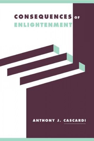 Livre Consequences of Enlightenment Anthony J. Cascardi