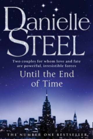 Kniha Until The End Of Time Danielle Steel