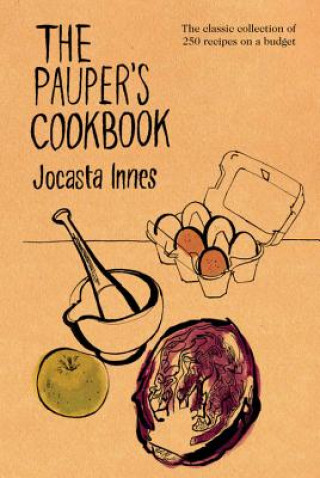 Книга Pauper's Cookbook Jocasta Innes