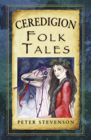 Carte Ceredigion Folk Tales Peter Stevenson