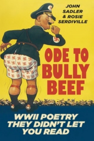 Kniha Ode to Bully Beef Rose Serdiville & John Sadler
