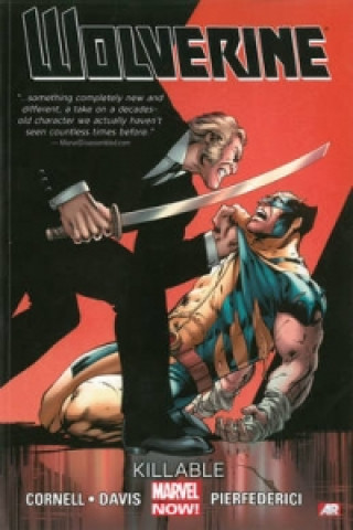 Kniha Wolverine - Volume 2: Killable (marvel Now) Paul Cornell & Mirco Pierfedrici