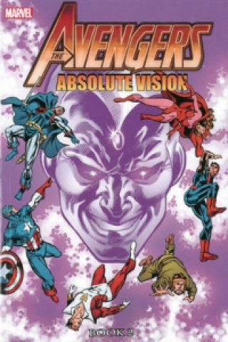 Carte Avengers: Absolute Vision Book 2 Roger Stern & Al Milgrom