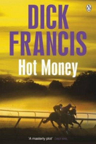 Книга Hot Money Dick Francis