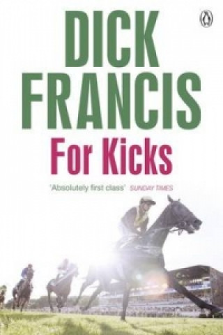 Könyv For Kicks Dick Francis