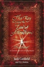 Könyv Key to Living the Law of Attraction Jack Canfield