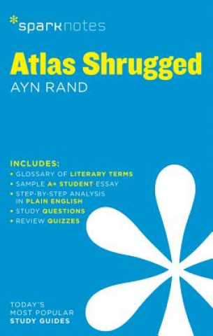Könyv Atlas Shrugged SparkNotes Literature Guide SparkNotes Editors