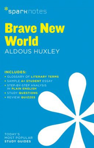 Könyv Brave New World SparkNotes Literature Guide SparkNotes Editors
