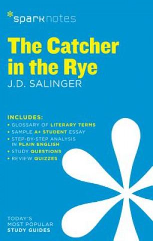 Könyv Catcher in the Rye SparkNotes Literature Guide SparkNotes Editors
