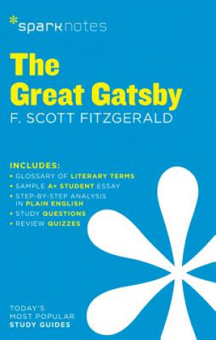 Kniha Great Gatsby SparkNotes Literature Guide SparkNotes Editors