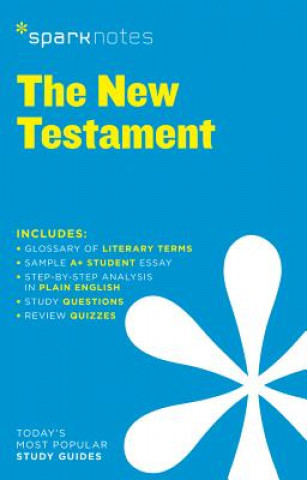 Carte New Testament SparkNotes Literature Guide SparkNotes Editors
