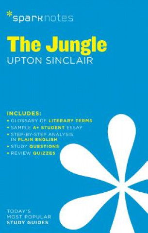 Carte Jungle Sparknotes Literature Guide SparkNotes Editors