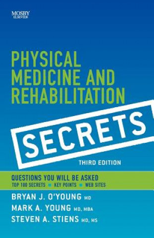 Carte Physical Medicine & Rehabilitation Secrets Bryan O´Young