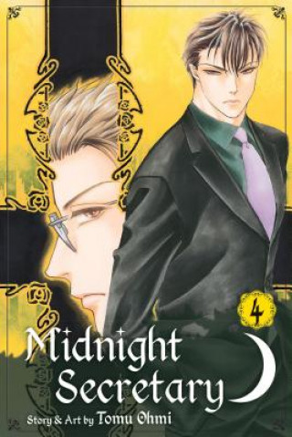 Könyv Midnight Secretary, Vol. 4 Tomu Ohmi