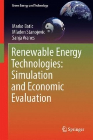 Kniha Renewable Energy Technologies Marko Batic