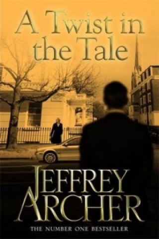 Kniha Twist in the Tale Jeffrey Archer