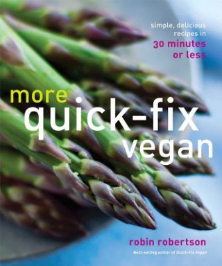 Kniha More Quick-Fix Vegan Robin Robertson