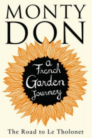 Book Road to Le Tholonet Monty Don