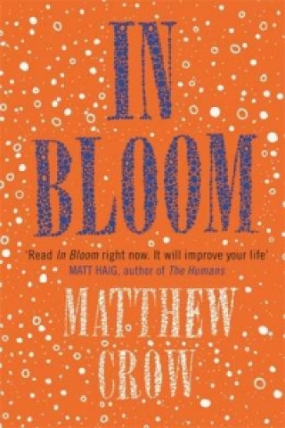 Knjiga In Bloom Matthew Crow