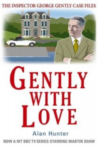 Kniha Gently with Love Alan Hunter