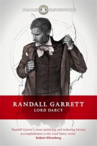 Kniha Lord Darcy Randall Garrett