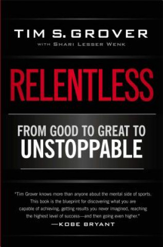 Kniha Relentless Tim S. Grover