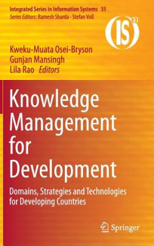 Knjiga Knowledge Management for Development Kweku-Muata Osei-Bryson