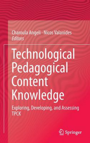 Boek Technological Pedagogical Content Knowledge Nicos Valanides