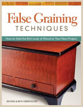 Knjiga False graining techniques Beth Oberholtzer