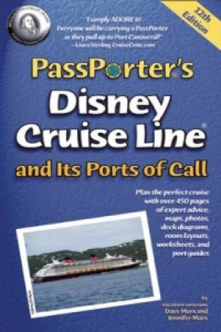 Knjiga PassPorter's Disney Cruise Line and Its Ports of Call Dave Marx