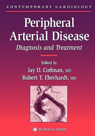 Книга Peripheral Arterial Disease Jay D. Coffman