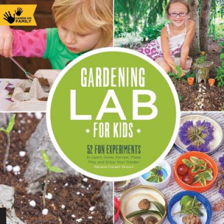 Książka Gardening Lab for Kids Renata Fossen Brown