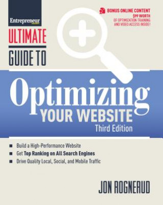 Könyv Ultimate Guide to Optimizing Your Website Jon Rognerud