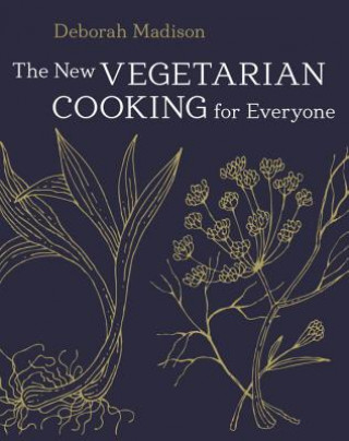 Könyv New Vegetarian Cooking for Everyone Deborah Madison