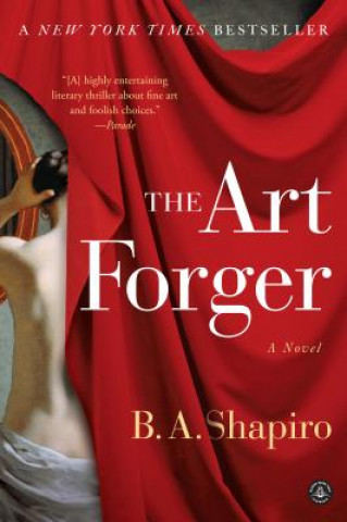 Könyv Art Forger B A Shapiro