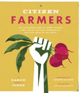 Könyv Citizen Farmers Daron Joffe